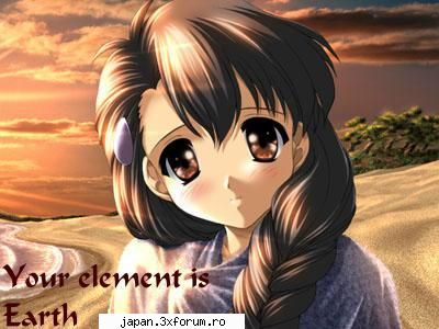 Rezultate --> Ce element esti? - noir elementul tau este Pamantul^_^ Felicitari! - Rezultate